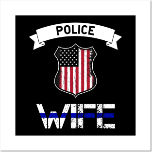 Police Wife - American Flag - Thin Blue Line Posters and Art